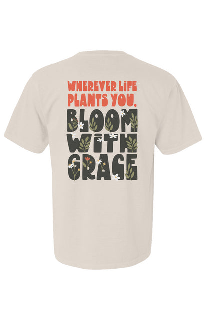 BLOOM WITH GRACE TSHIRT