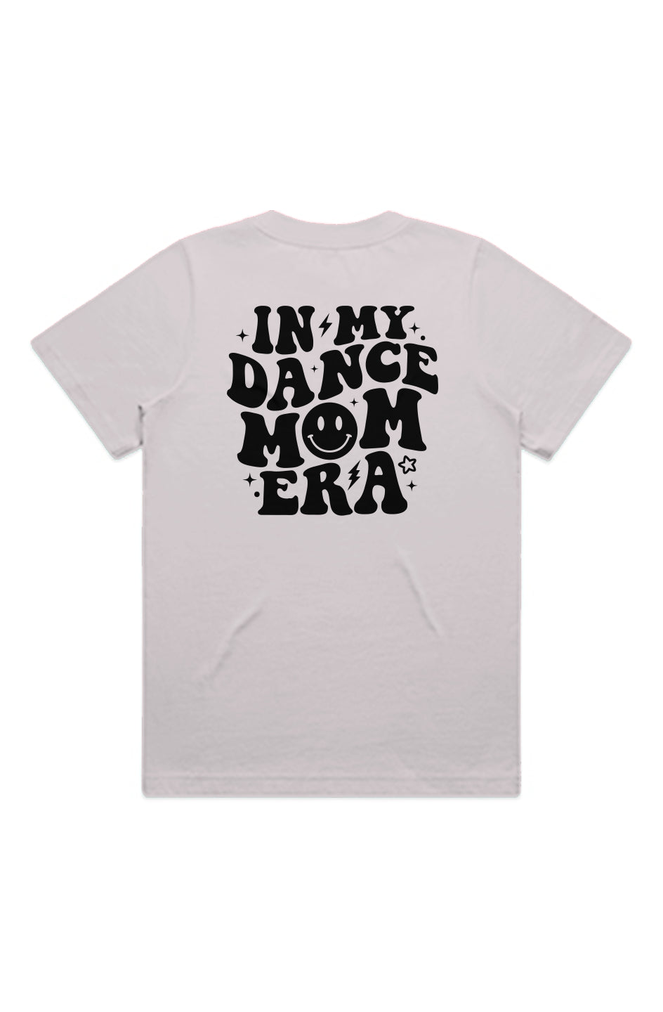 DANCE MOM ERA TSHIRT