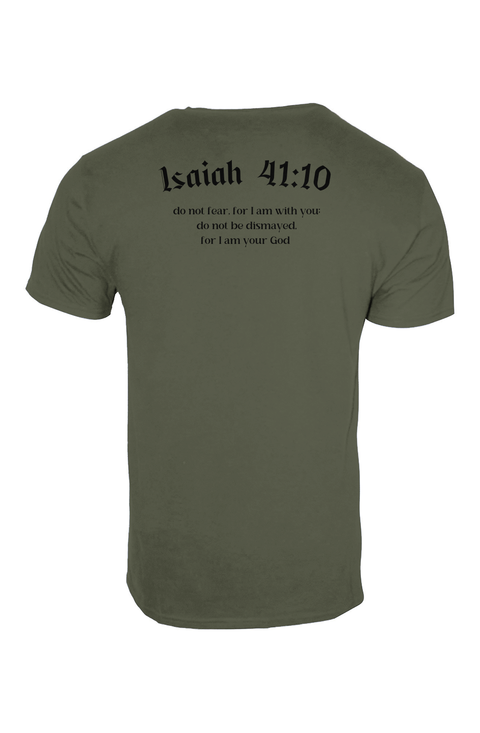 ISAIAH 41:10 SLIM TEE